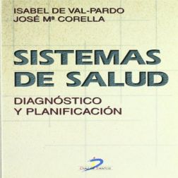 Galería de imágenes del libro Sistemas de salud: diagnóstico y planificación. Foto 1