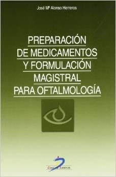 Galería de imágenes del libro Preparación de Medicamentos y Formulación Magistral para Oftalmología. Foto 1