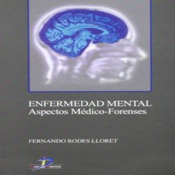 Galería de imágenes del libro Enfermedad mental: aspectos médico-forenses. Foto 1