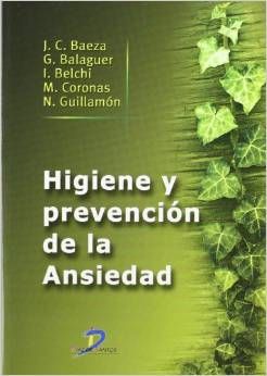 Galería de imágenes del libro Higiene y Prevención de la Ansiedad. Foto 1