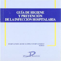 Galería de imágenes del libro Guía de Higiene y Prevención de la Infección Hospitalaria. Foto 1
