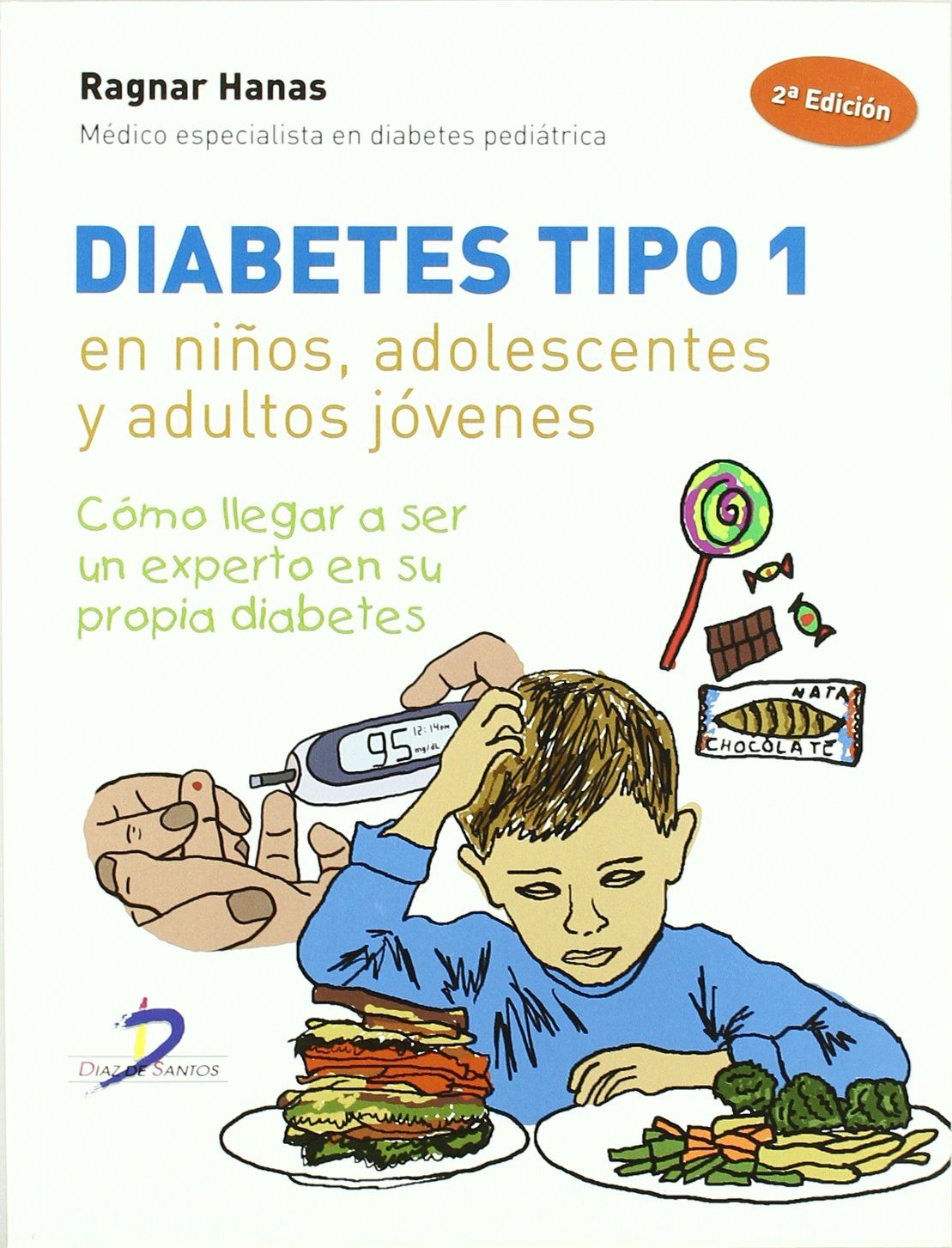 Diabetes Tipo 1. 2ª Ed.