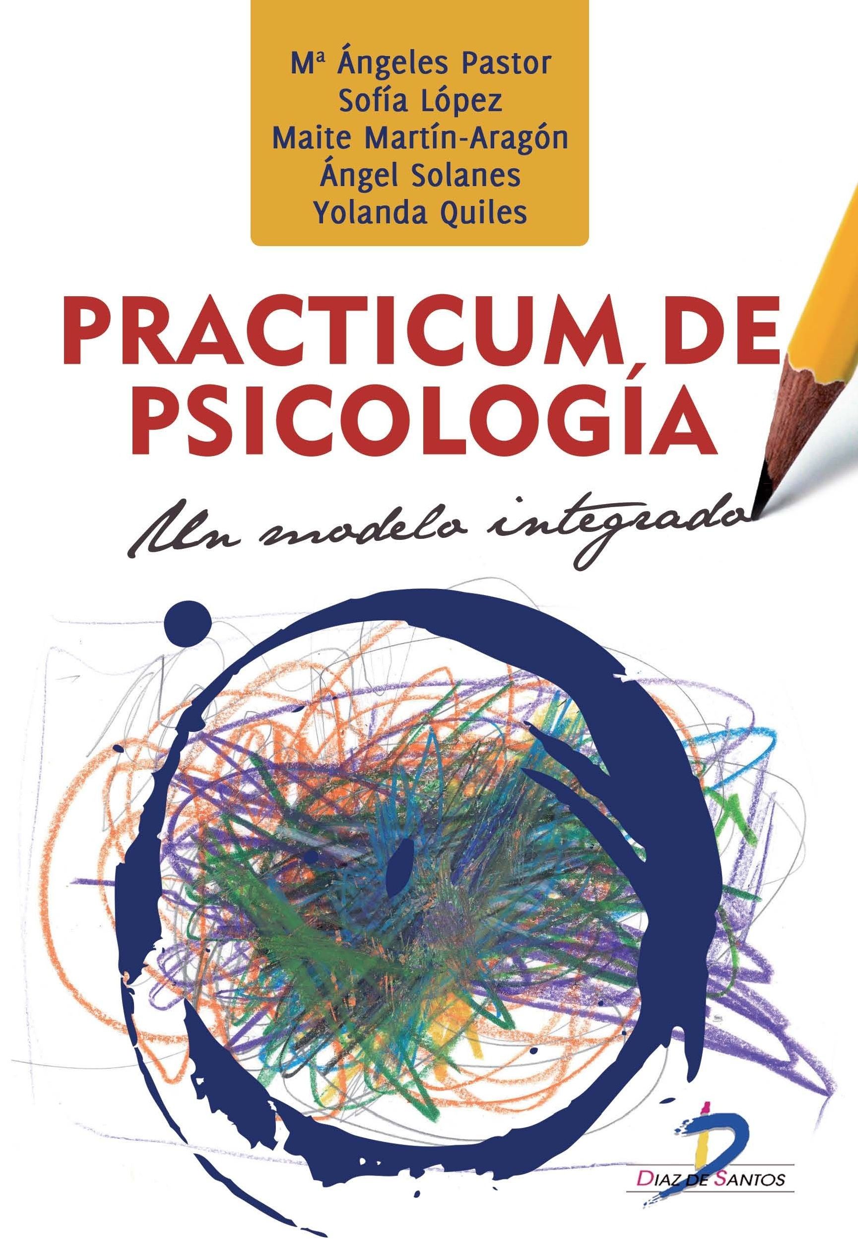 Practicum de psicología: Un modelo integrado