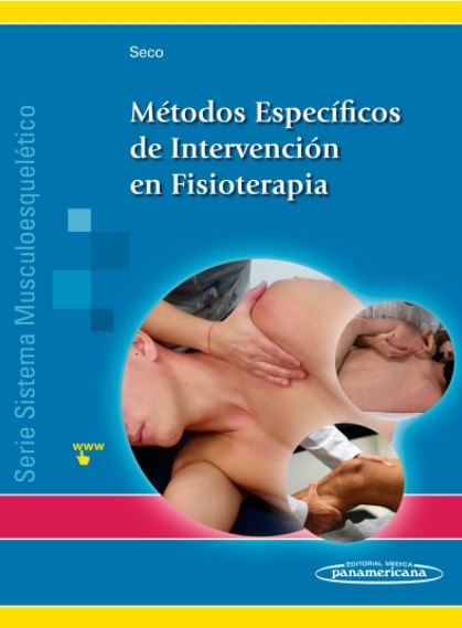 Métodos Específicos de Intervención en Fisioterapia (Sistema musculoesquelético I)