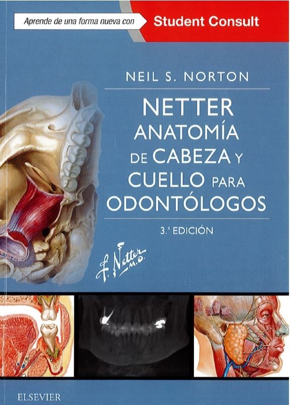 Netter Anatomía de Cabeza y Cuello para Odontólogos