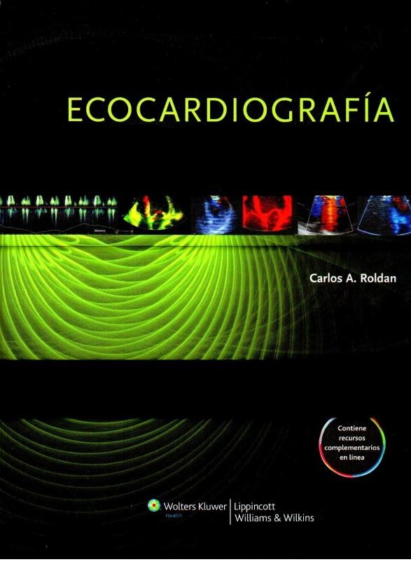 Ecocardiografía. La Guía Esencial