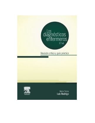 Los Diagnósticos Enfermeros. Revisión Crítica y Guía Práctica