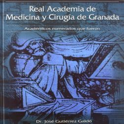 Galería de imágenes del libro Real Academia de Medicina y Cirugía de Granada. Foto 1