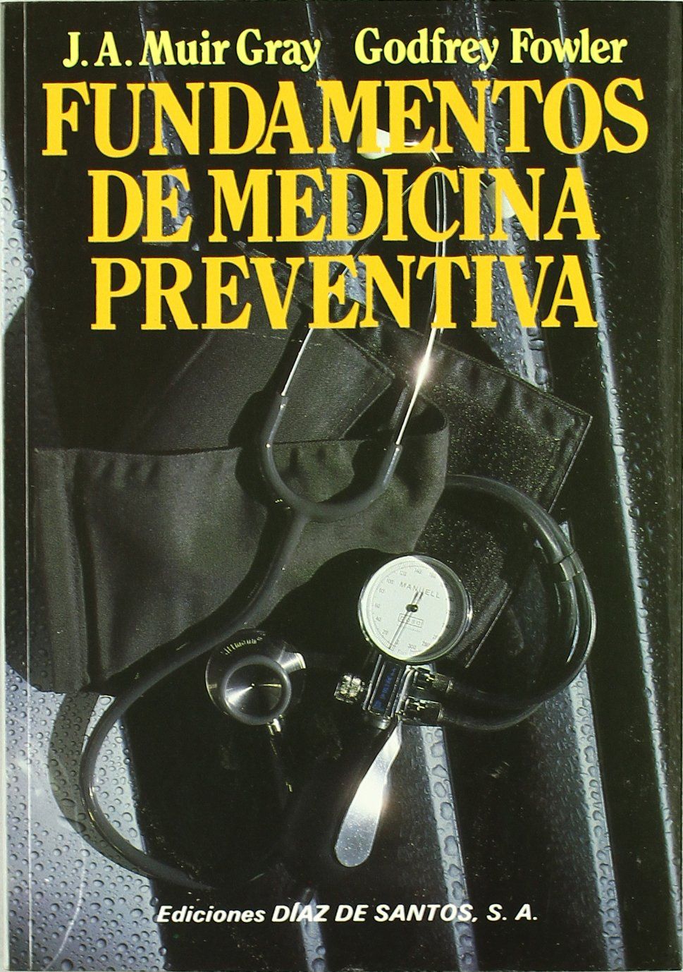 Fundamentos de Medicina Preventiva