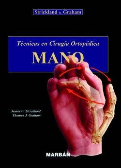 Galería de imágenes del libro Mano.Técnicas en Cirugía Ortopédica. Foto 1