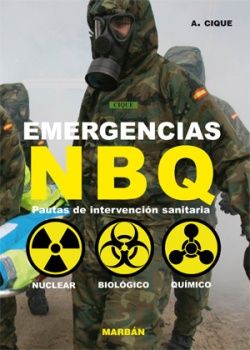 Galería de imágenes del libro Emergencias NBQ . Nuclear Biológico Químico. Foto 1