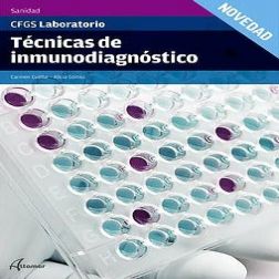 Galería de imágenes del libro Técnicas De Inmunodiagnóstico (Ciclo Formativo Grado Superior Laboratorio De Diagnóstico Clínico Y Biomédico). Foto 1
