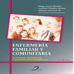 Galería de imágenes del libro Enfermería Familiar y Comunitaria. Actividad Asistencial y Aspectos Ético-Jurídicos. Foto 1