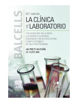 Balcells La Clínica y el Laboratorio 22 ed.