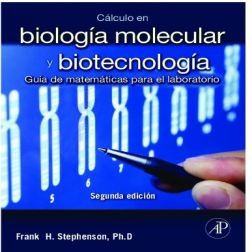 Galería de imágenes del libro Cálculo en biología molecular y biotecnología. Foto 1