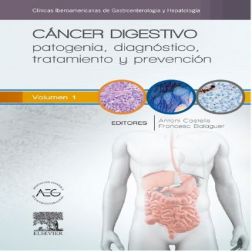 Galería de imágenes del libro Cáncer digestivo: patogenia, diagnóstico, tratamiento y prevención. Foto 1