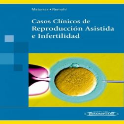 Galería de imágenes del libro Casos Clínicos de Reproducción Asistida e Infertilidad. Foto 1