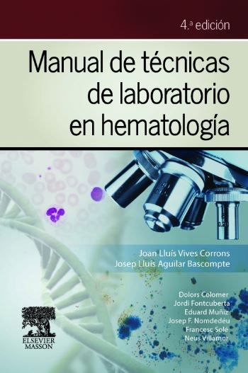 Manual de técnicas de laboratorio en hematología