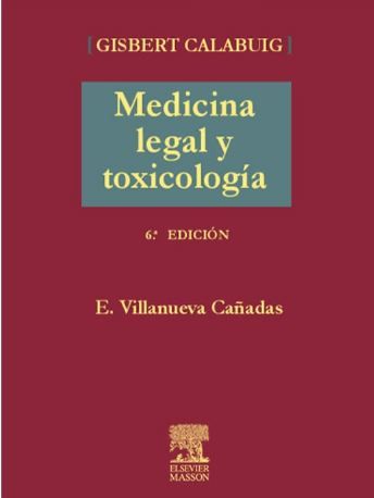 Medicina Legal y Toxicología 7ª Edición