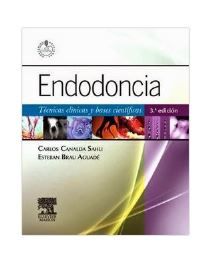 Endodoncia. Técnicas Clínicas y Bases Científicas