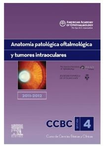 Anatomía patológica oftalmológica y tumores intraoculares. 2011-2012