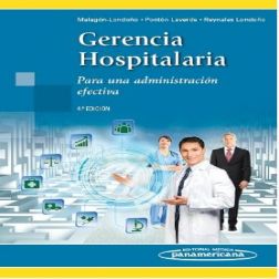 Galería de imágenes del libro Gerencia Hospitalaria. Para una Administración Efectiva. Foto 1
