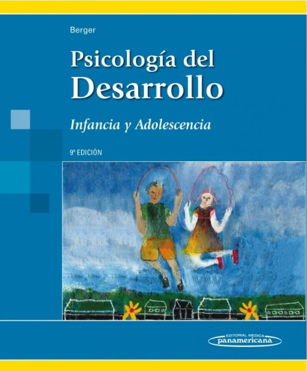 Psicología del Desarrollo. Infancia y Adolescencia
