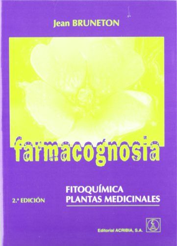 Farmacognosia, Fitoquímica, Plantas Medicinales (2ª ED)