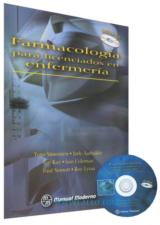 Farmacología para Licenciados en Enfermería (Incluye CD)