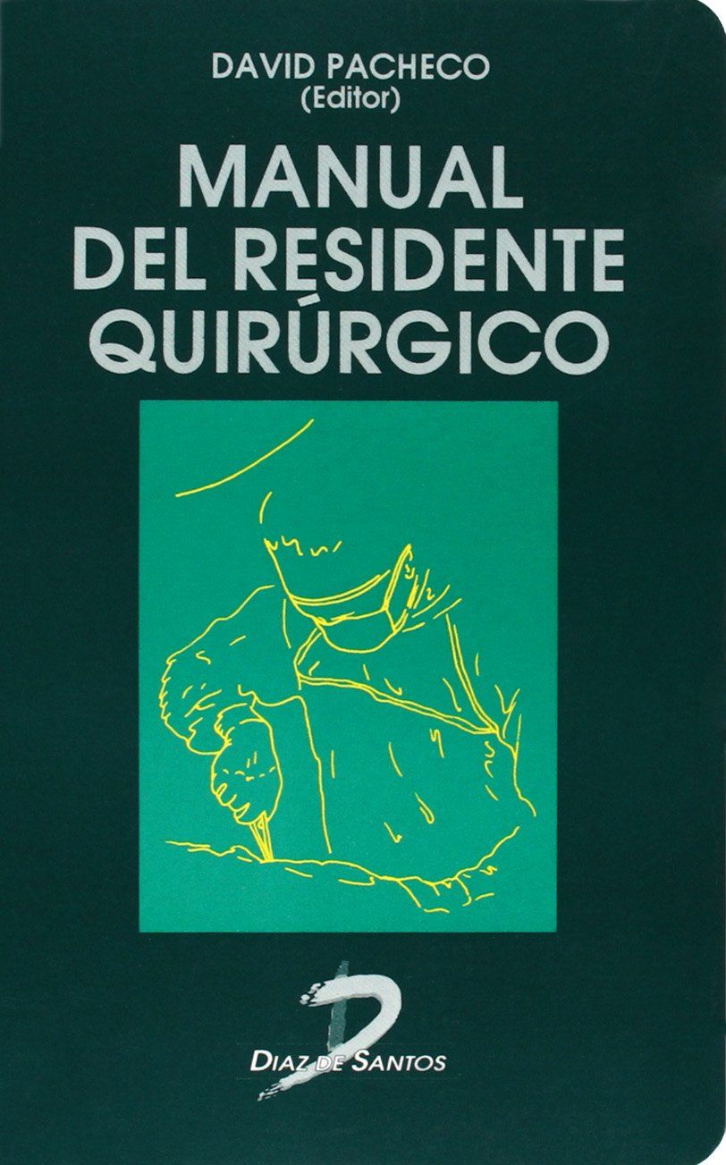 Manual del Residente Quirúrgico