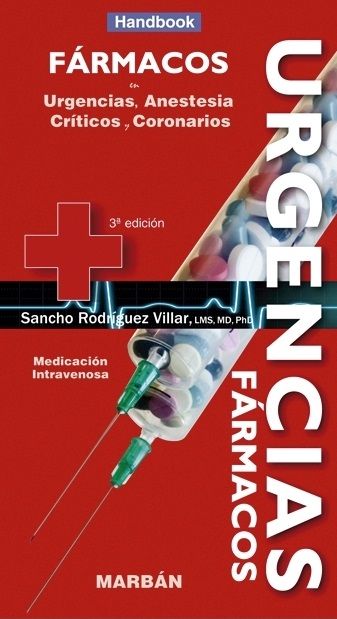 Fármacos en Urgencias, Anestesia y Críticos